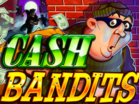 Cash Bandits Slot